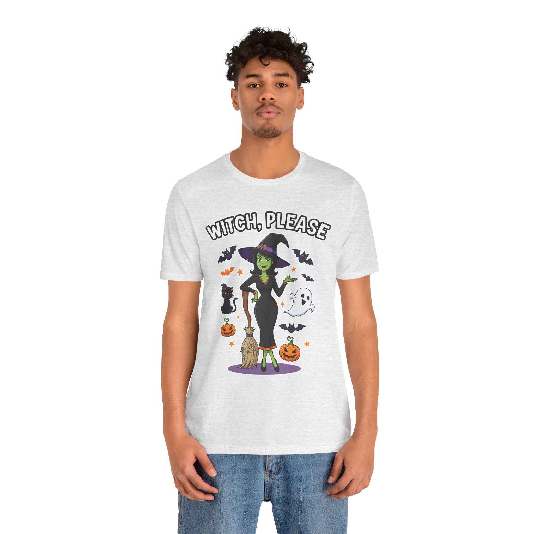 Witch Please T-Shirt - Sassy Halloween Tee for Witches - Atlas Briefly
