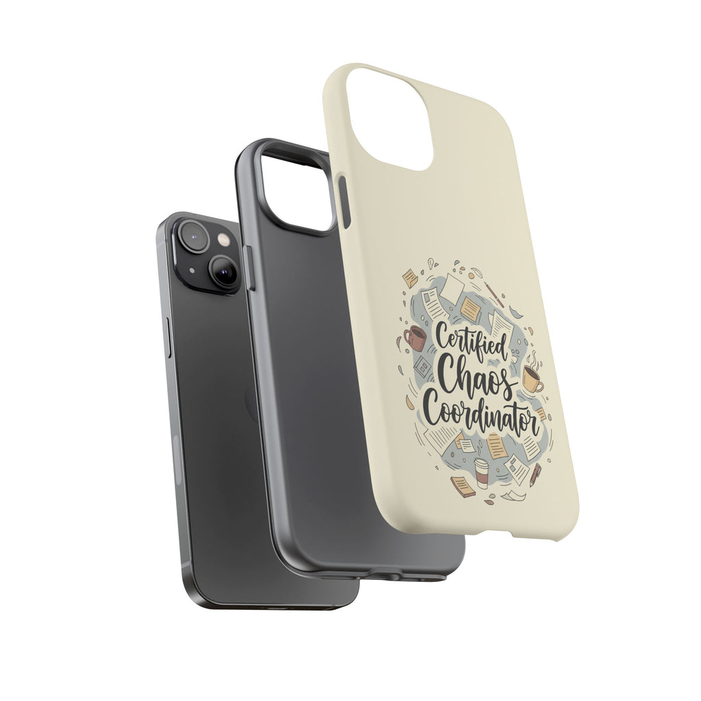 Certified Chaos Coordinator Phone Case - Funny Mom Teacher Mobile Cover | Organized Chaos Gift - Atlas Briefly