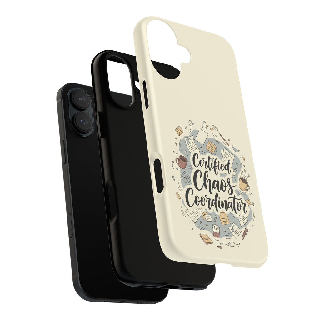 Certified Chaos Coordinator Phone Case - Funny Mom Teacher Mobile Cover | Organized Chaos Gift - Atlas Briefly