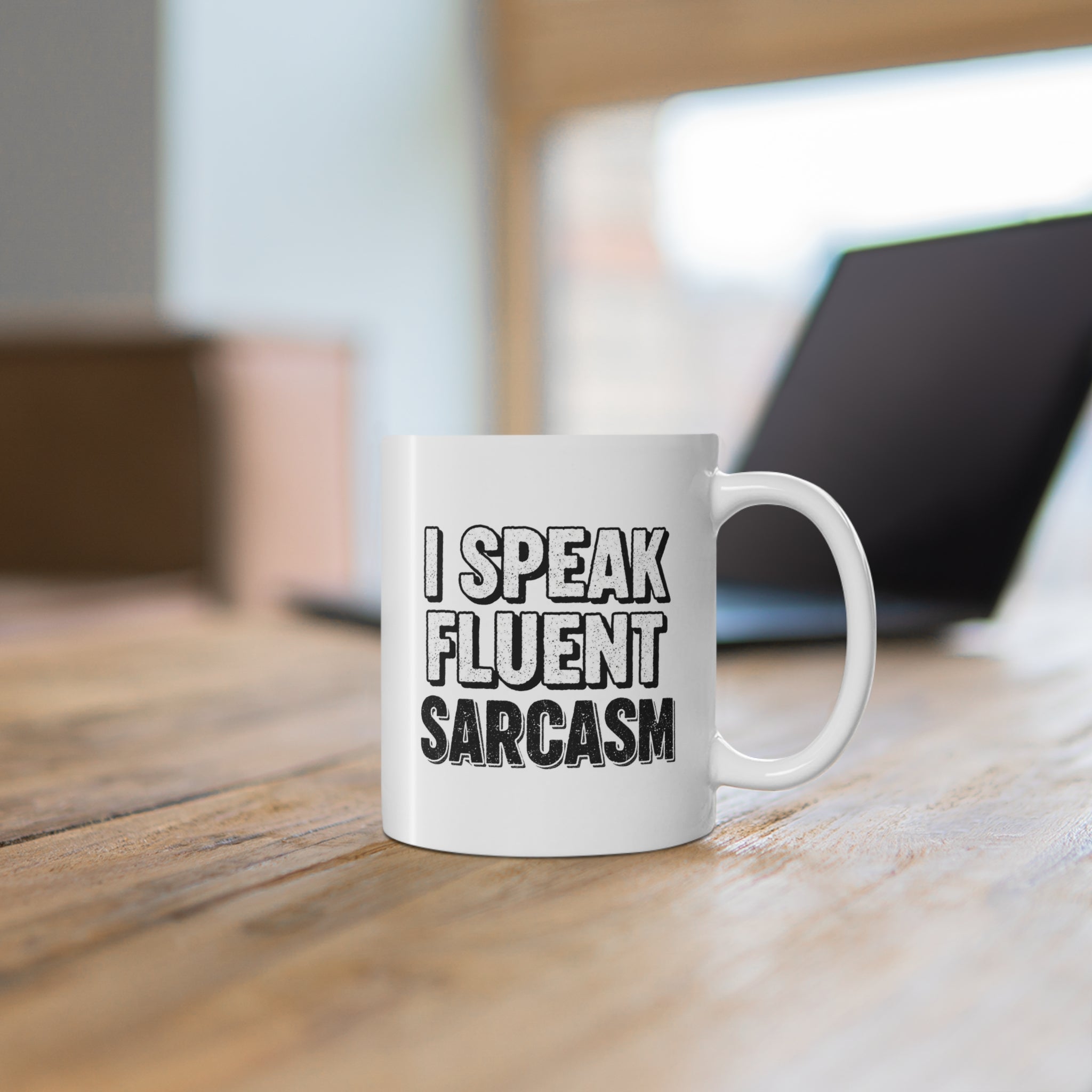 I Speak Fluent Sarcasm Mug - Perfect Sarcasm Coffee Mug for Coffee Lovers