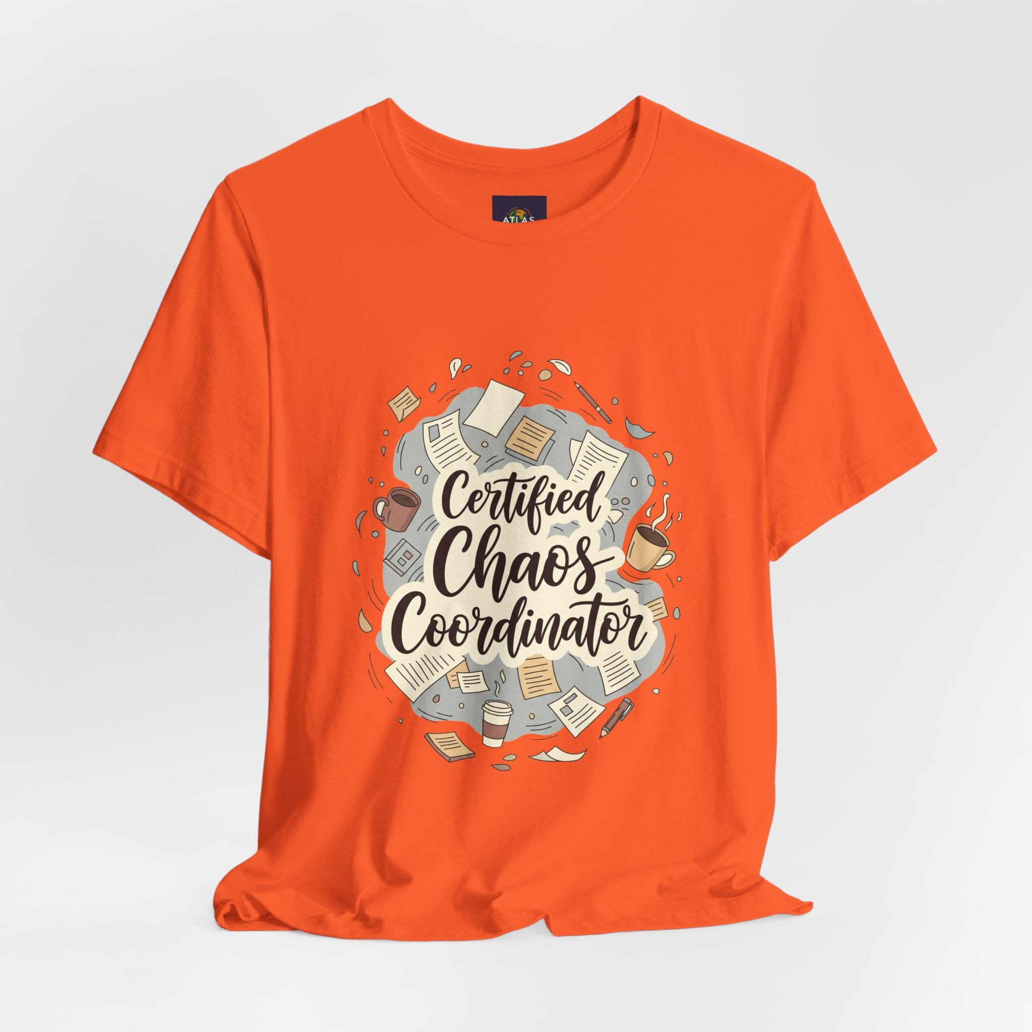 Certified Chaos Coordinator T-Shirt - Funny Mom Teacher Gift | Organized Chaos Tee - Atlas Briefly