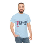 "We'll Be Coming '26" Scotland World Cup T-Shirt | Premium Tartan Army Fan Gear
