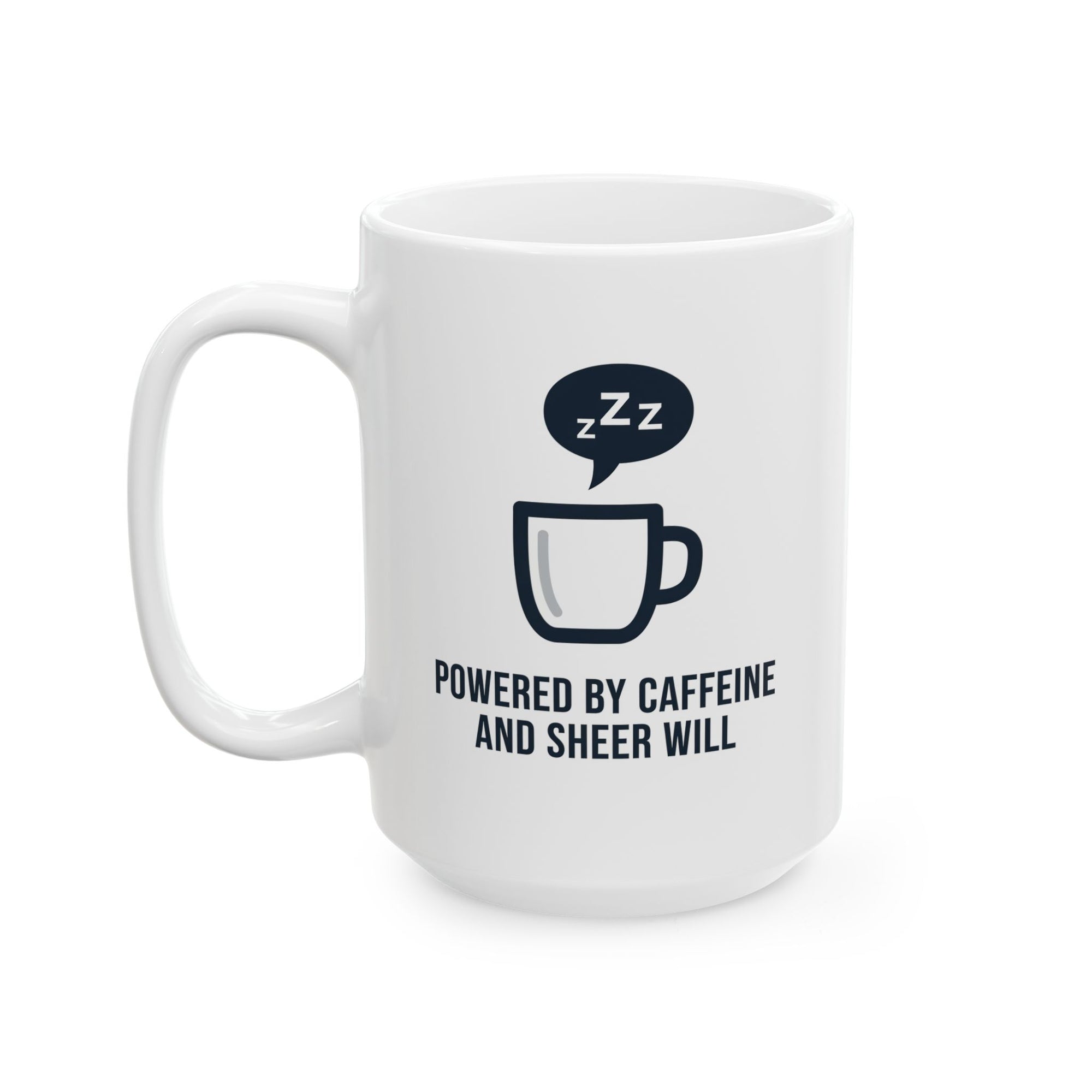 Powered by Caffeine and Sheer Will Mug - Funny Coffee Cup | Minimalist Humor Gift US Version - Atlas Briefly