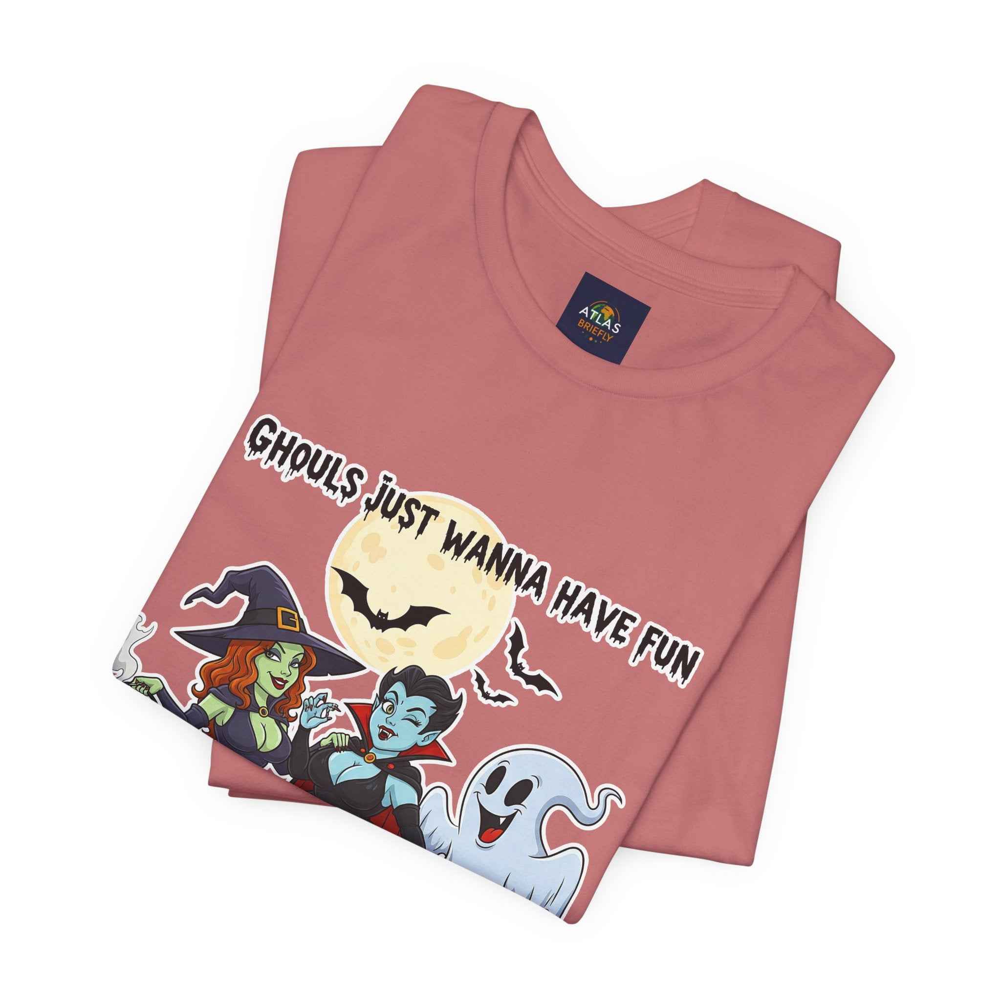 Ghouls Just Wanna Have Fun T-Shirt - Cute Halloween Witch Vampire Ghost Tee - Atlas Briefly