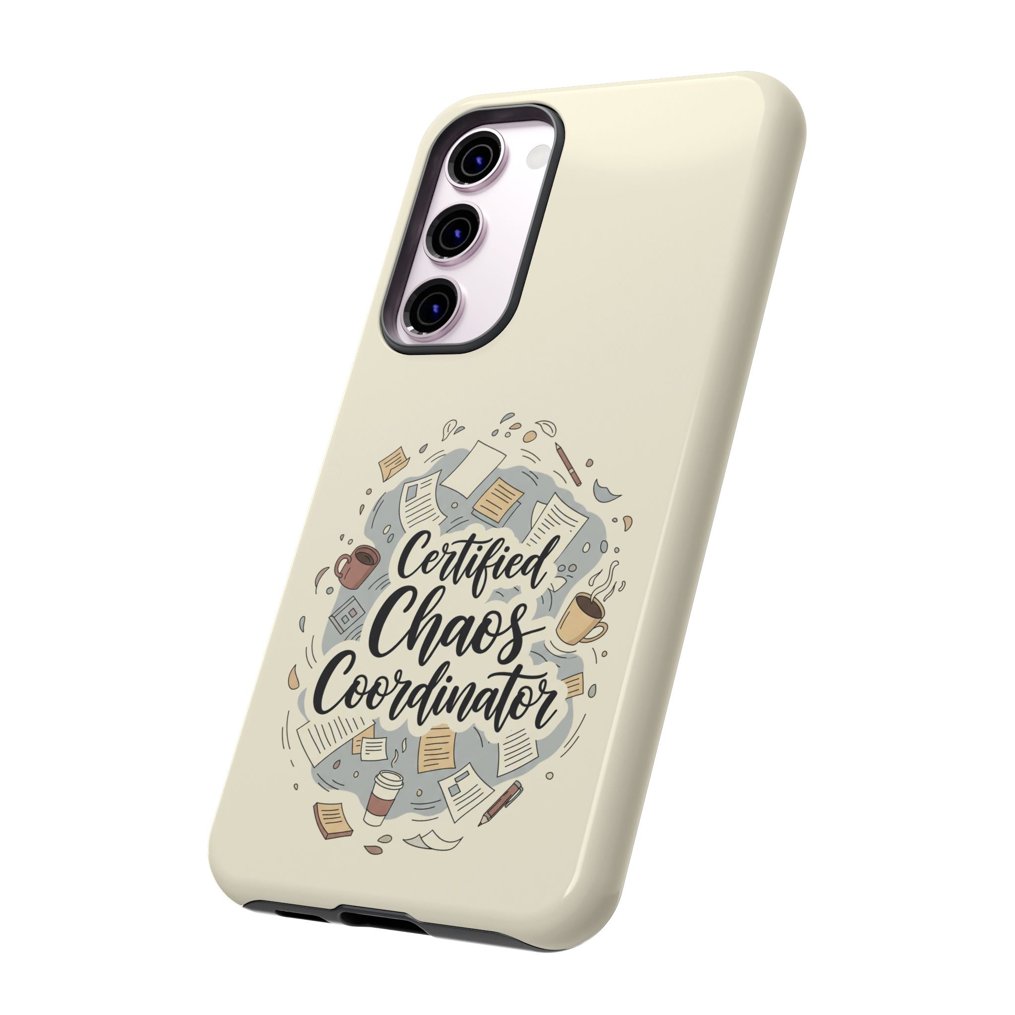 Certified Chaos Coordinator Phone Case - Funny Mom Teacher Mobile Cover | Organized Chaos Gift - Atlas Briefly