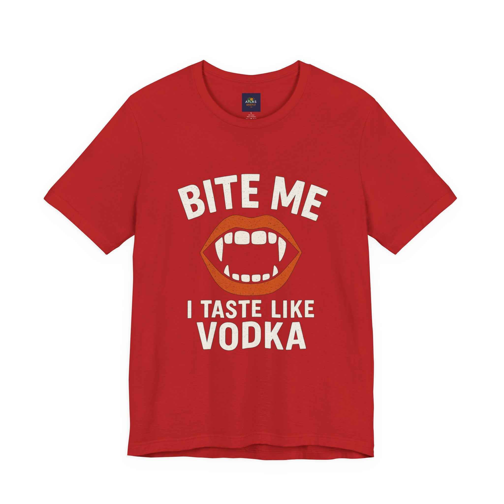 Funny Halloween Vodka T-Shirt – “Bite Me, I Taste Like Vodka” - Atlas Briefly