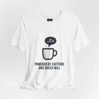 Powered by Caffeine T-Shirt - Funny Coffee Tee for Coffee Lovers - Atlas Briefly