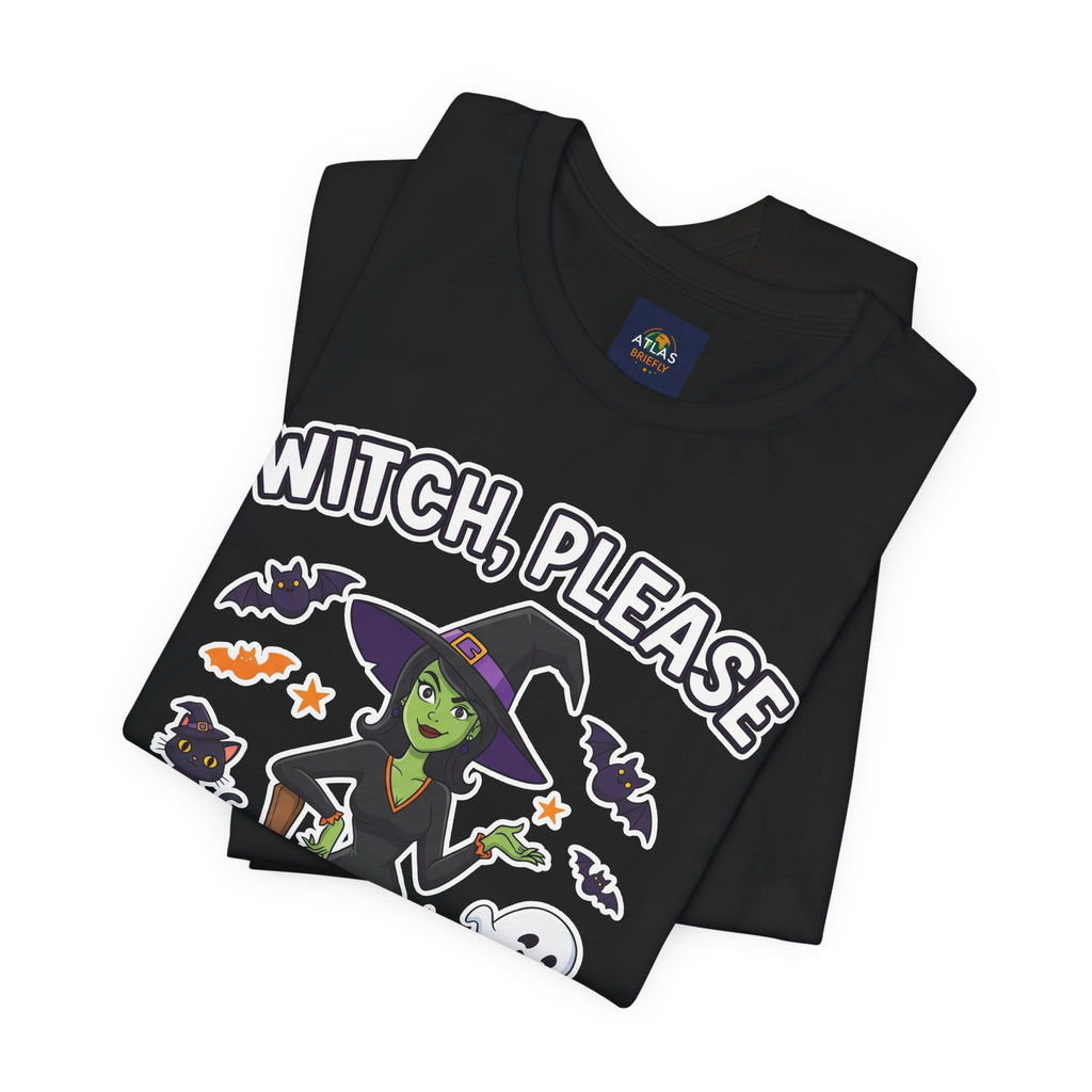 Witch Please Halloween T-Shirt - Sassy Witch Tee with Pumpkin Design | Funny Halloween Shirt - Atlas Briefly