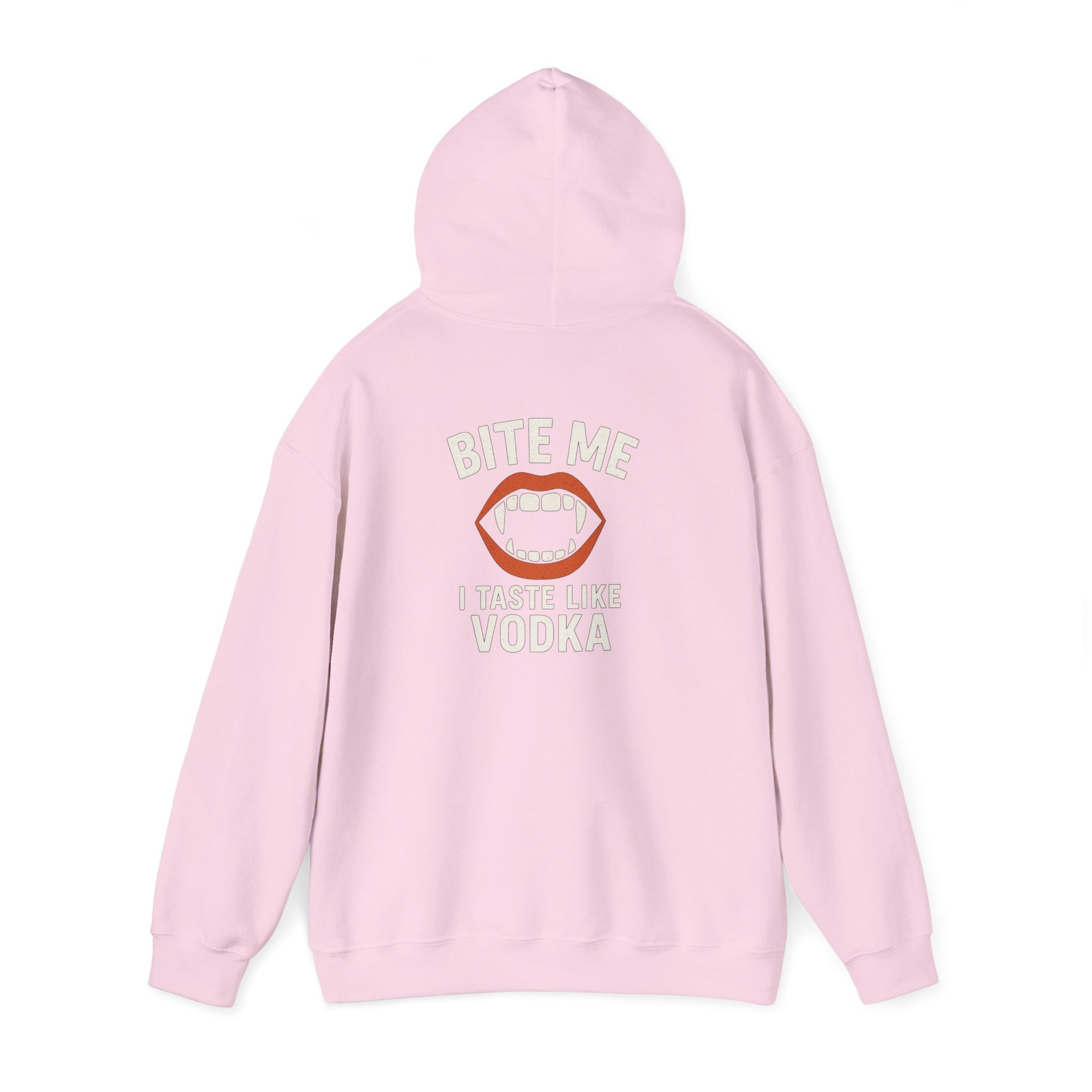 Vodka Vampire Hoodie - Bite Me I taste like Vodka