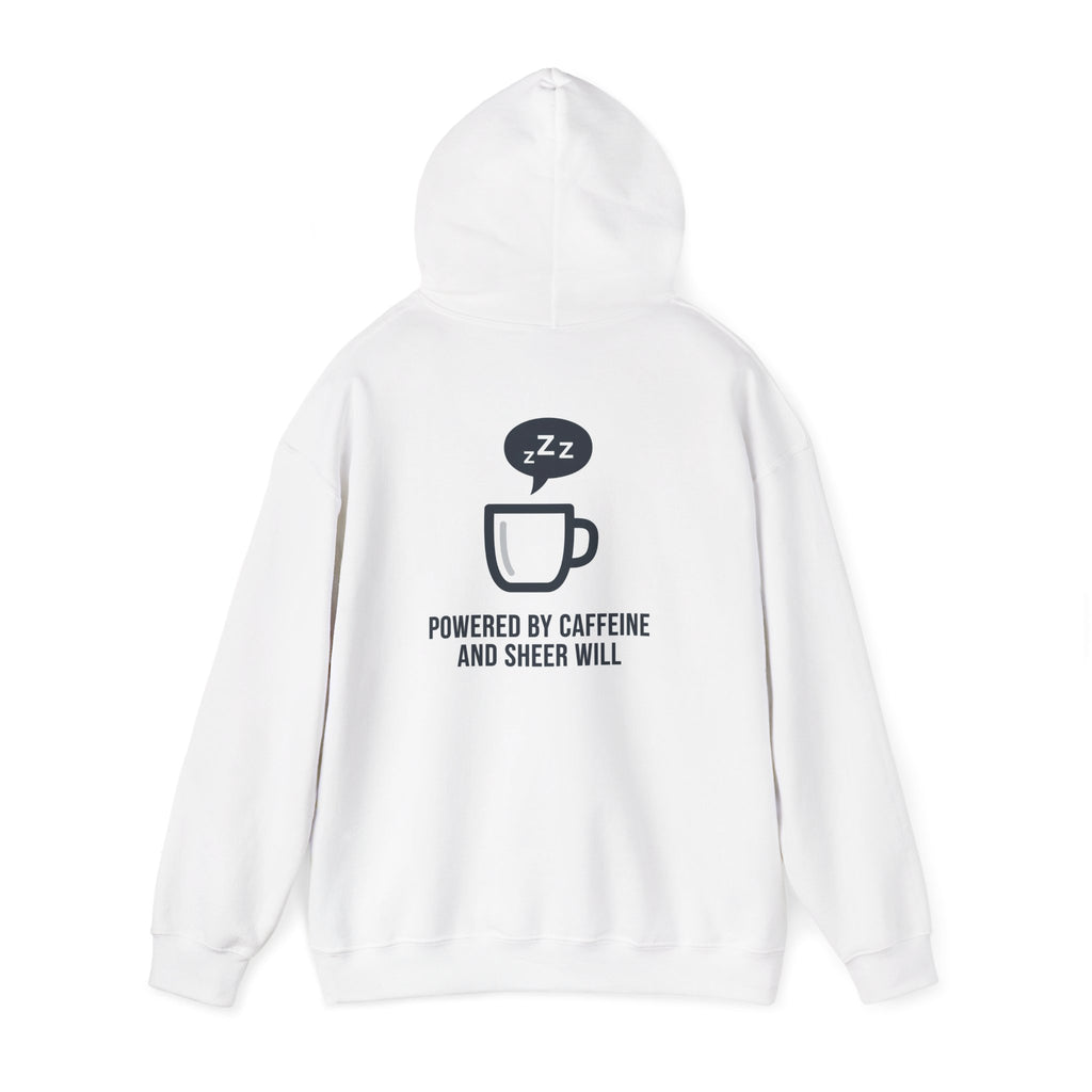Powered by Caffeine and Sheer Will Hoodie - Funny Coffee Lover Sweatshirt | Minimalist Humor Gift - Atlas Briefly