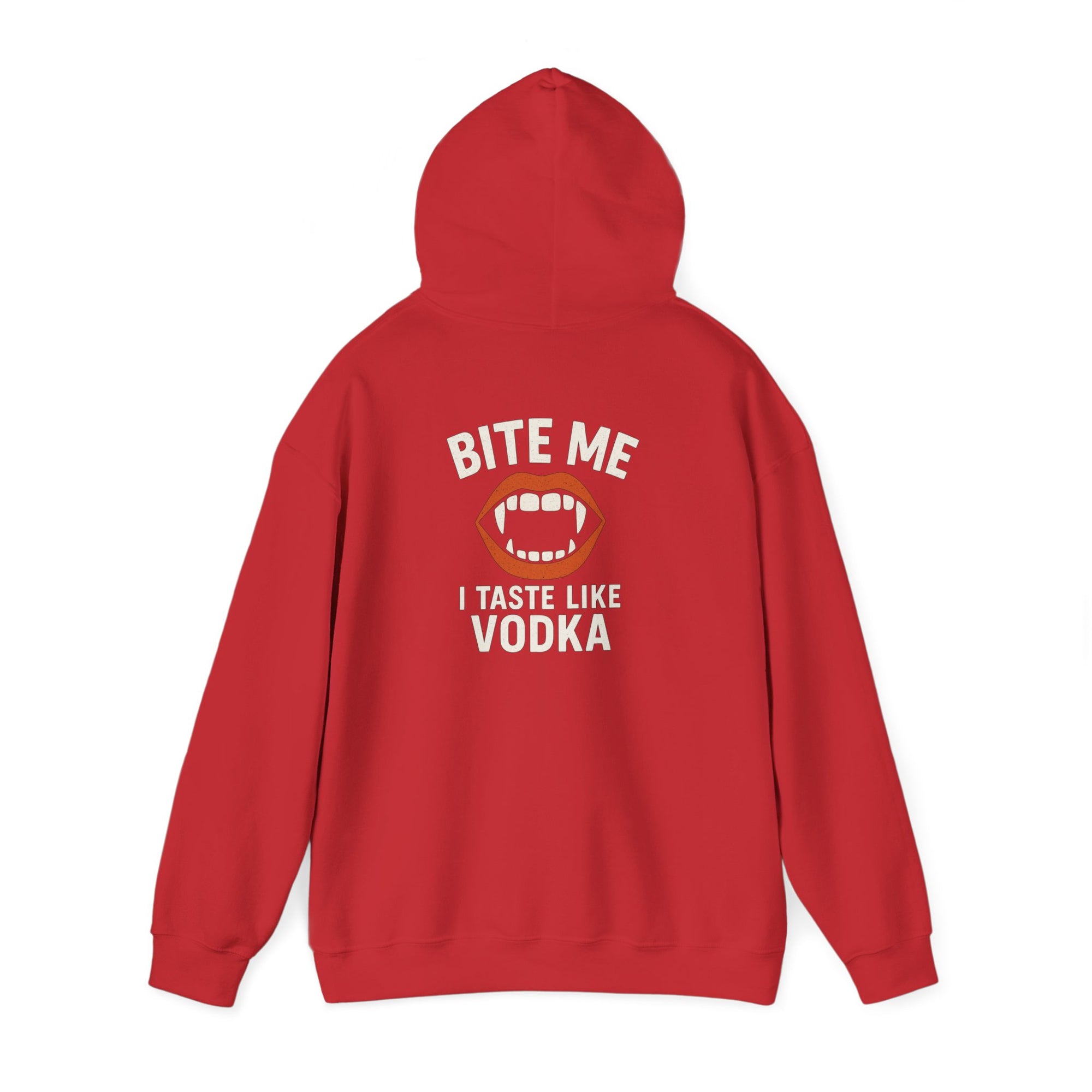 Vodka Vampire Hoodie - Bite Me I taste like Vodka