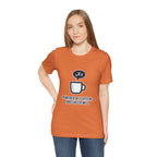 Powered by Caffeine T-Shirt - Funny Coffee Tee for Coffee Lovers - Atlas Briefly