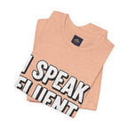 “I Speak Fluent Sarcasm” Funny Graphic Tee - Atlas Briefly