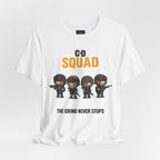 CoD Squad Tee for Gamers: The Grind Never Stops - Atlas Briefly