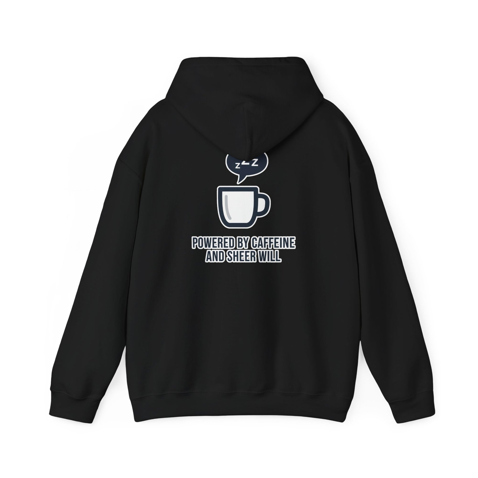 Powered by Caffeine and Sheer Will Hoodie - Funny Coffee Lover Sweatshirt | Minimalist Humor Gift - Atlas Briefly