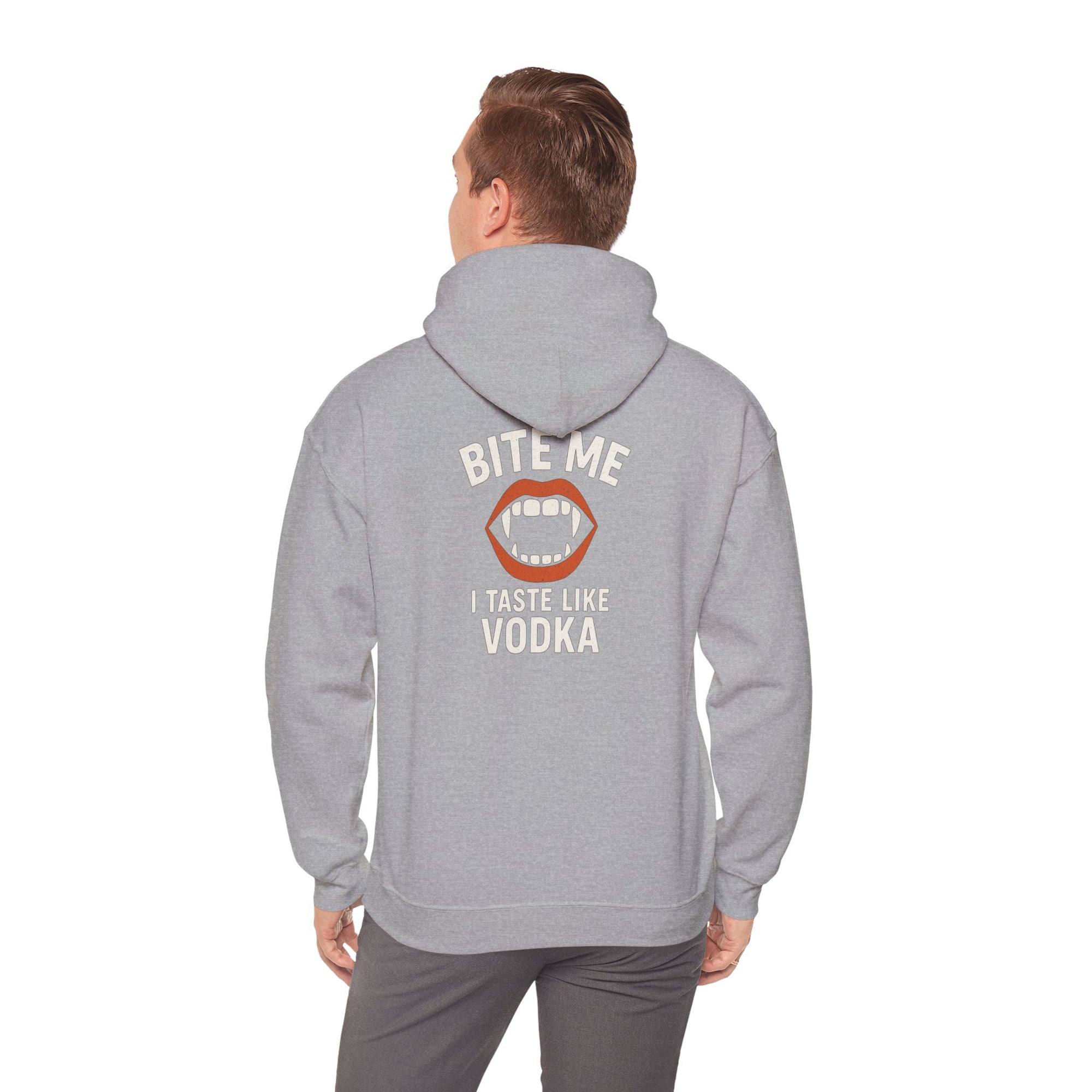 Vodka Vampire Hoodie - Bite Me I taste like Vodka